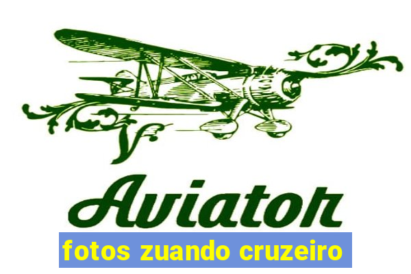 fotos zuando cruzeiro